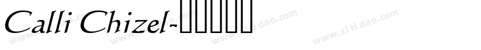 Calli Chizel字体转换